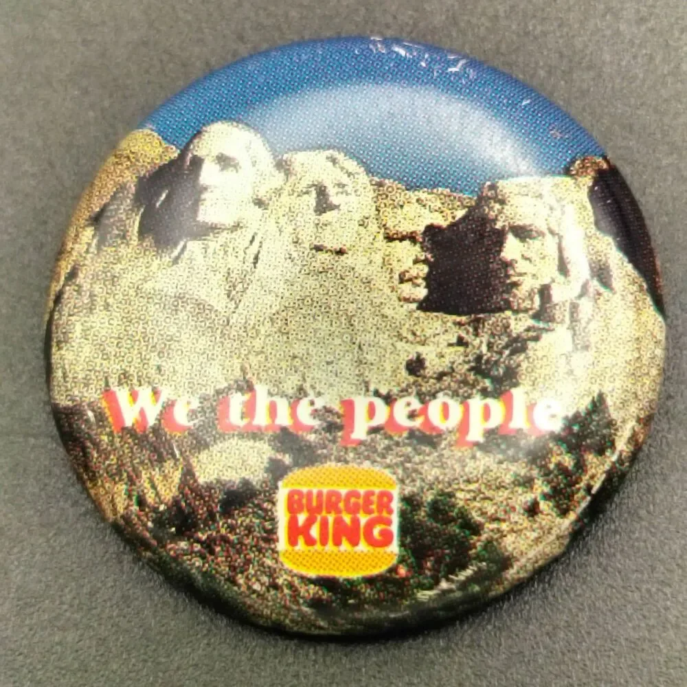 Burger King Mount Rushmore Pinback Button 